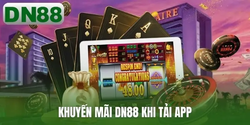 Khuyến mãi DN88 khi tải app